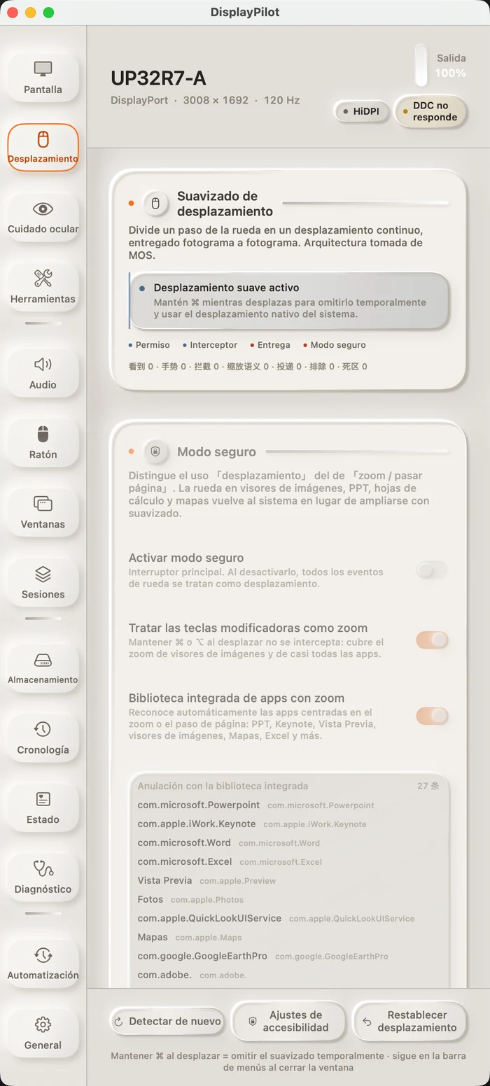 El panel «Desplazamiento»: arriba el estado del suavizado y cuatro contadores en vivo, debajo el interruptor del modo seguro y una biblioteca de 21 excepciones por app integradas.